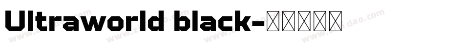 Ultraworld black字体转换